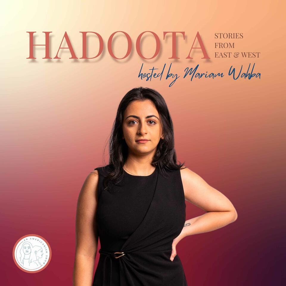 Hadoota: Stories from East & West