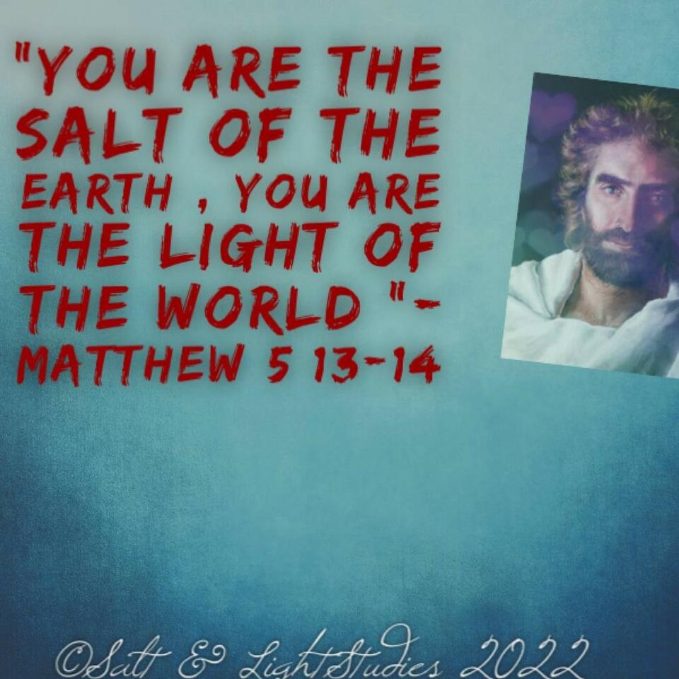 Salt & Light Studies Podcast