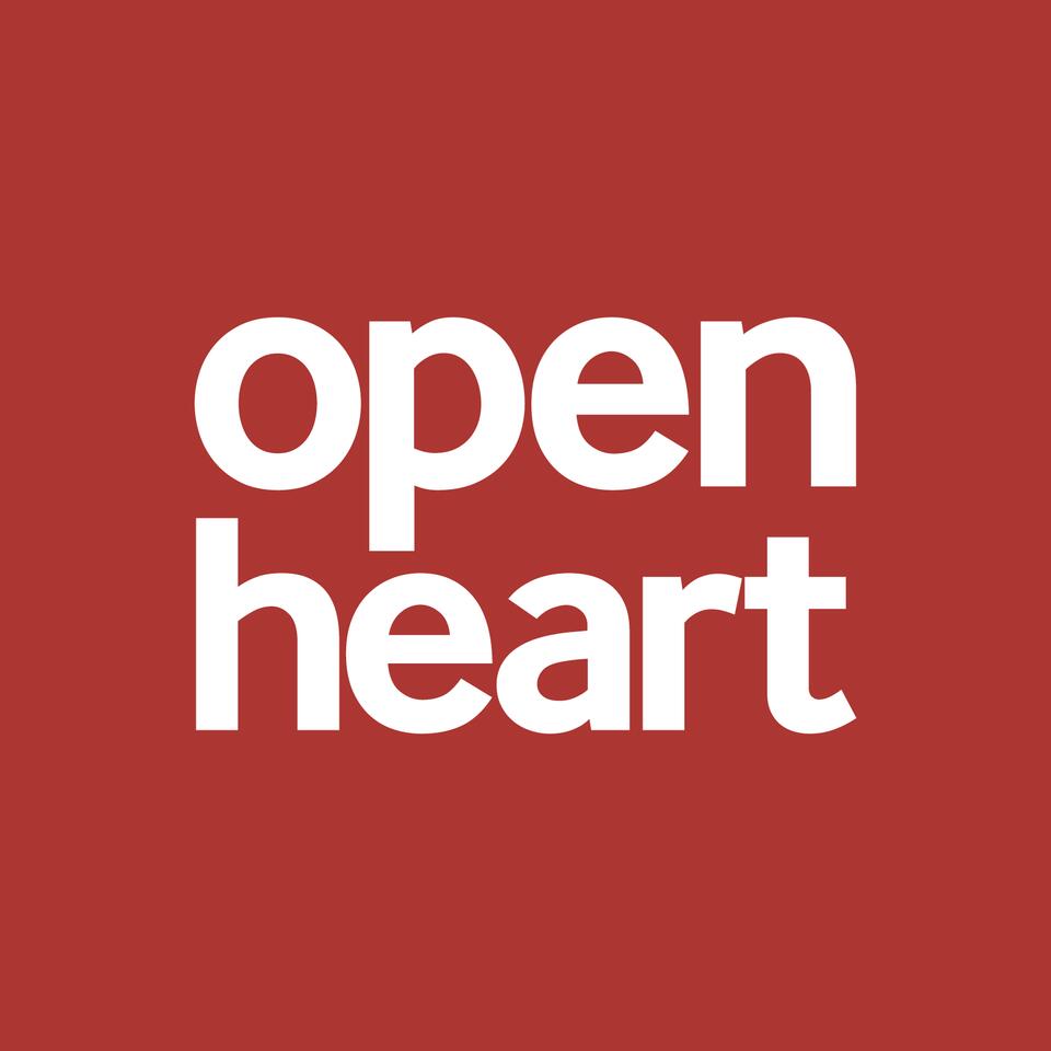 Open Heart Podcast