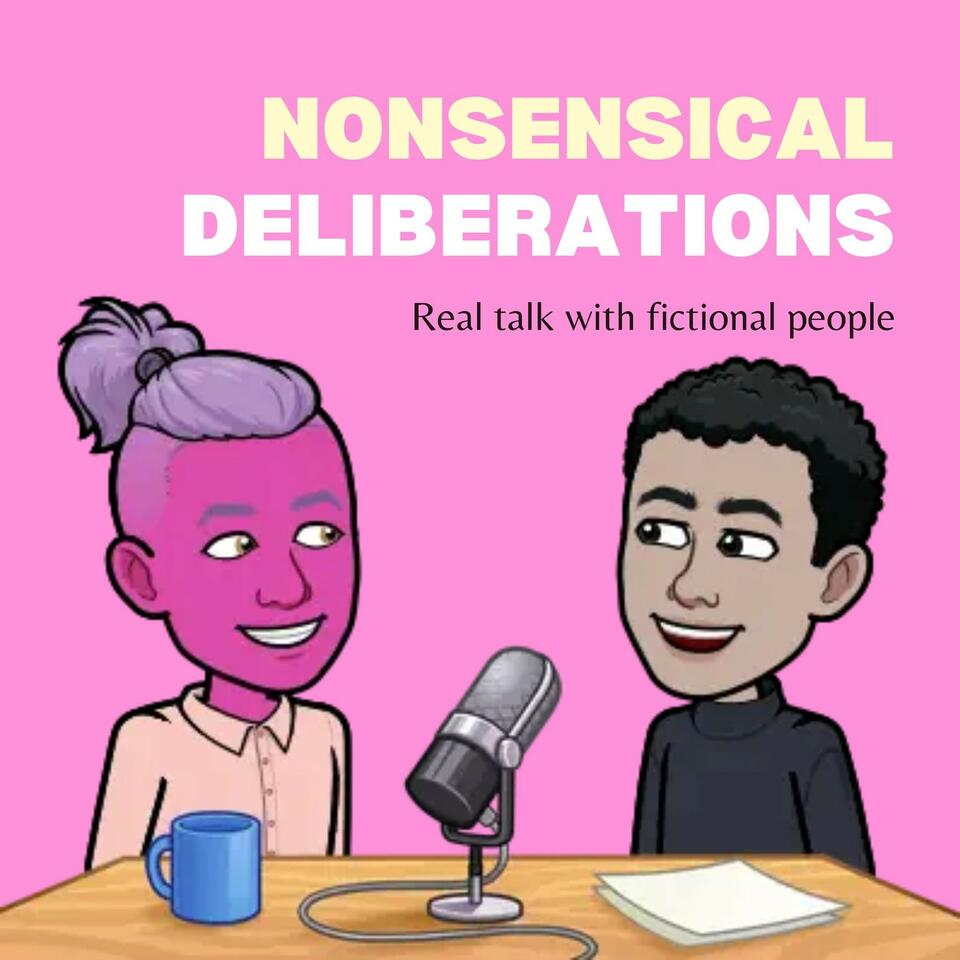 Nonsensical Deliberations