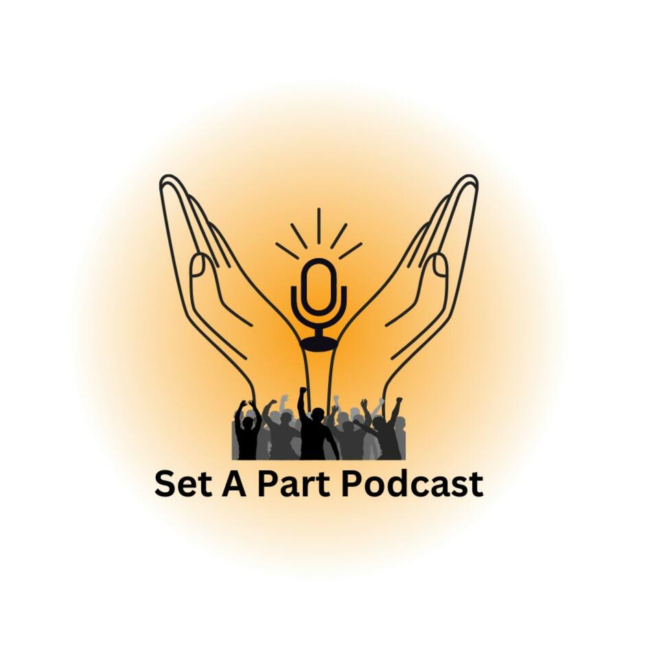 SET A PART PODCAST