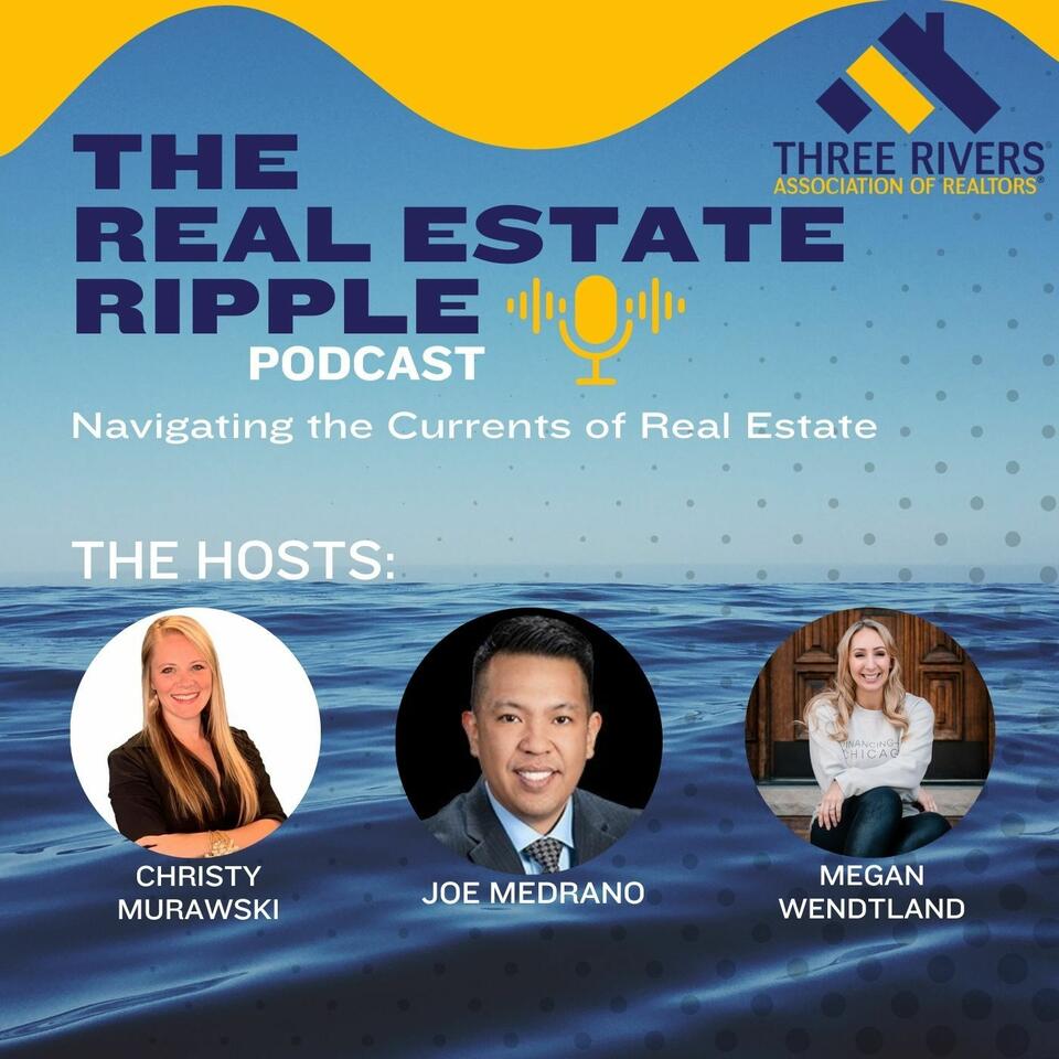 The Real Estate Ripple