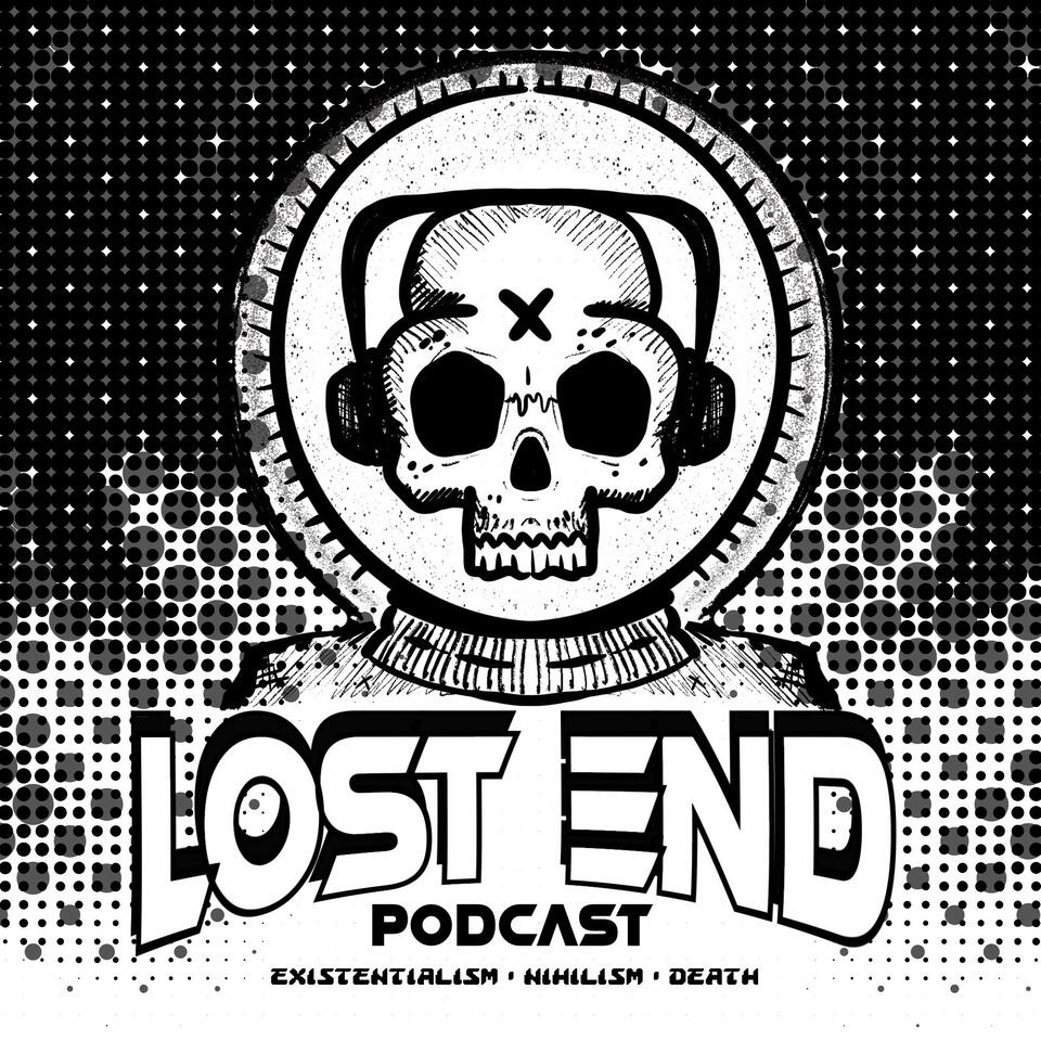 Lost End Podcast