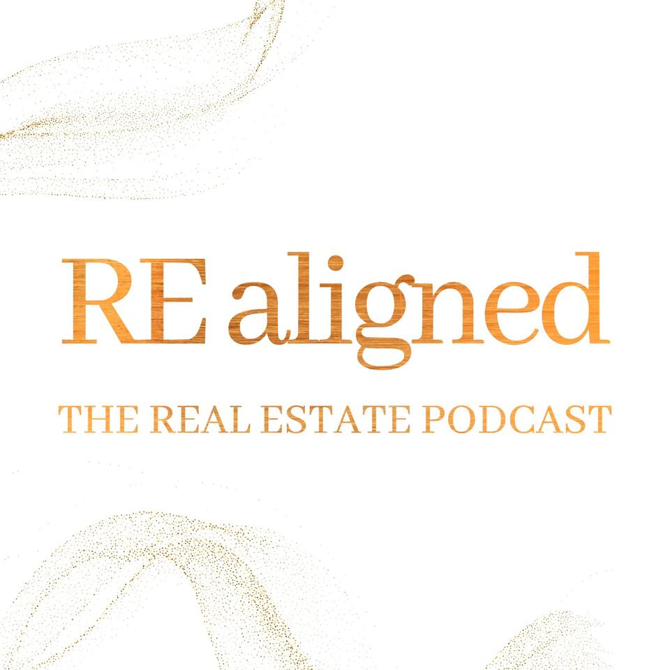 REaligned The Real Estate Podcast