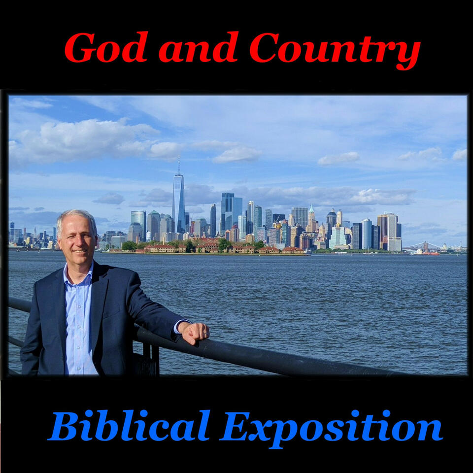God and Country Biblical Exposition
