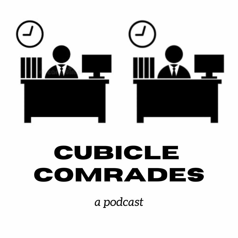 Cubicle Comrades