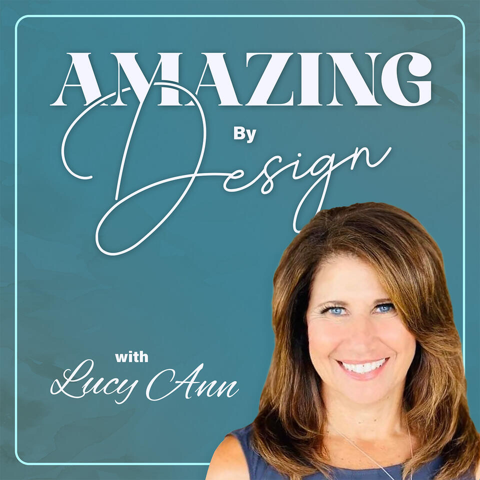 Amazing By Design —Christian Coaching Podcast for Women