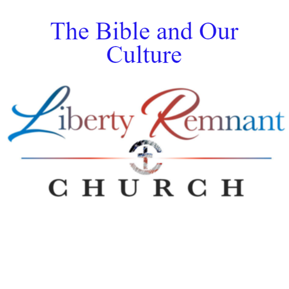 The Bible and Our Culture