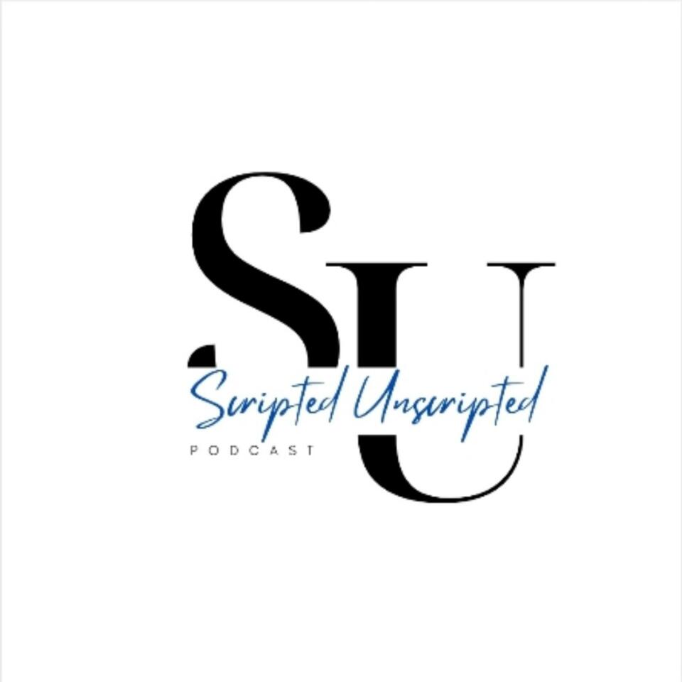 The scripted unscripted podcast