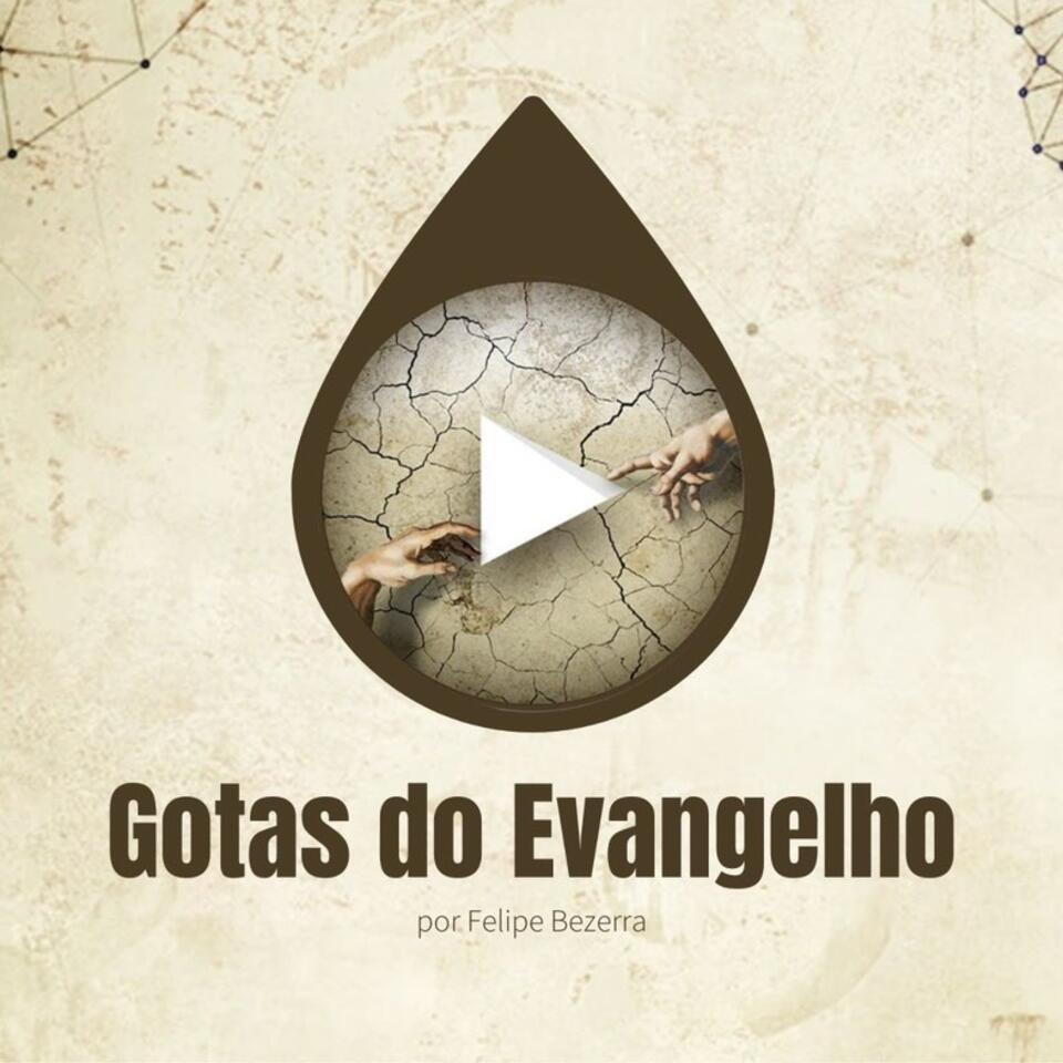 Gotas do Evangelho Podcast