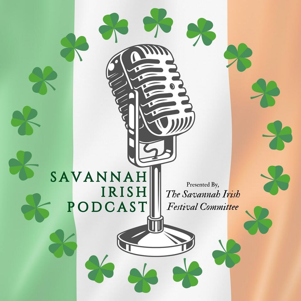 Savannah Irish Podcast