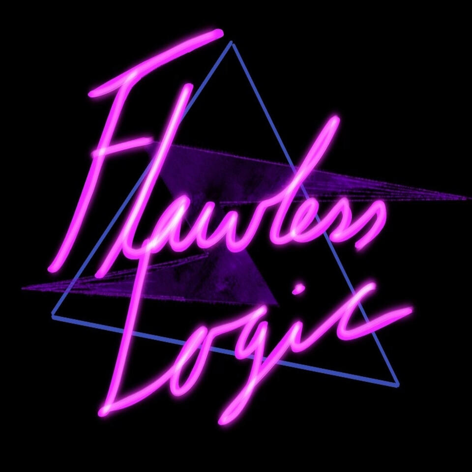 The Flawless Logic Podcast