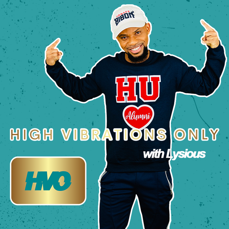 High Vibrations Only