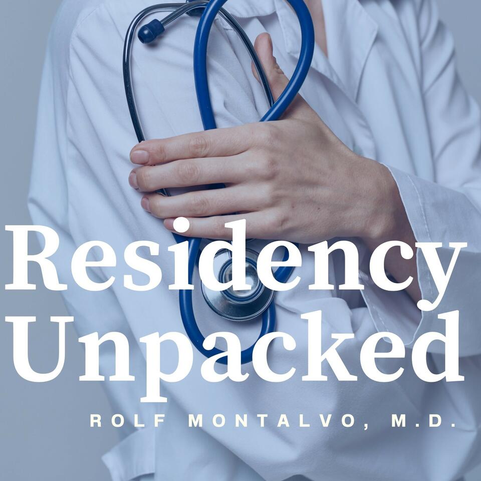 Residency Unpacked