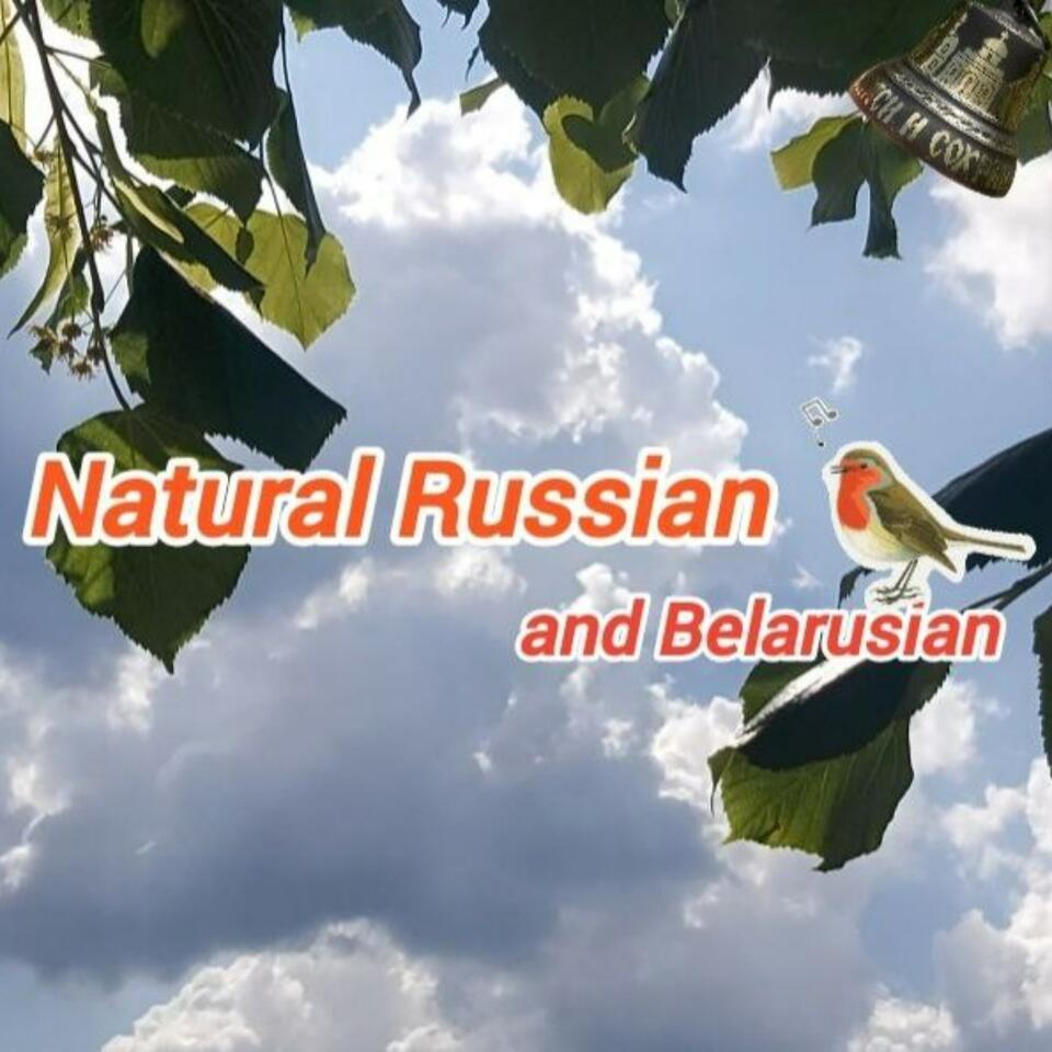 Natural Russian & Belarusian