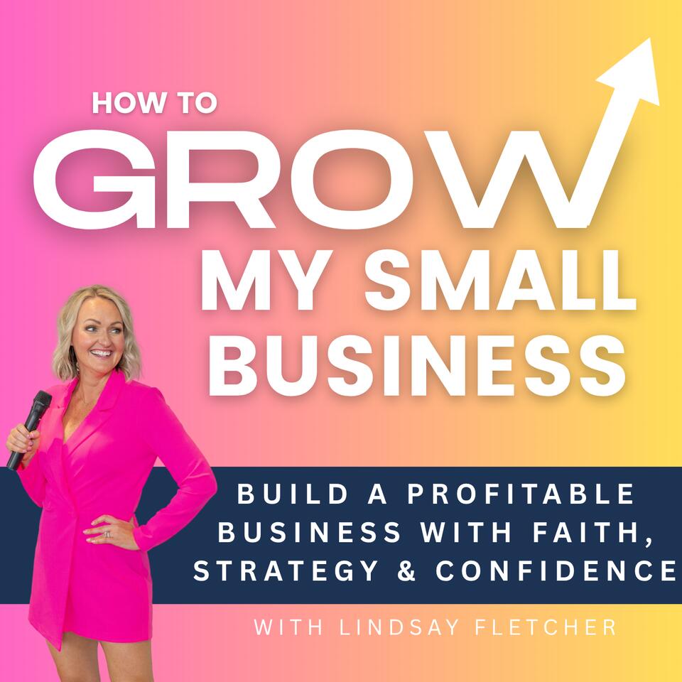 How to Grow My Small Business | Build a Profitable Business with Faith, Strategy and Confidence