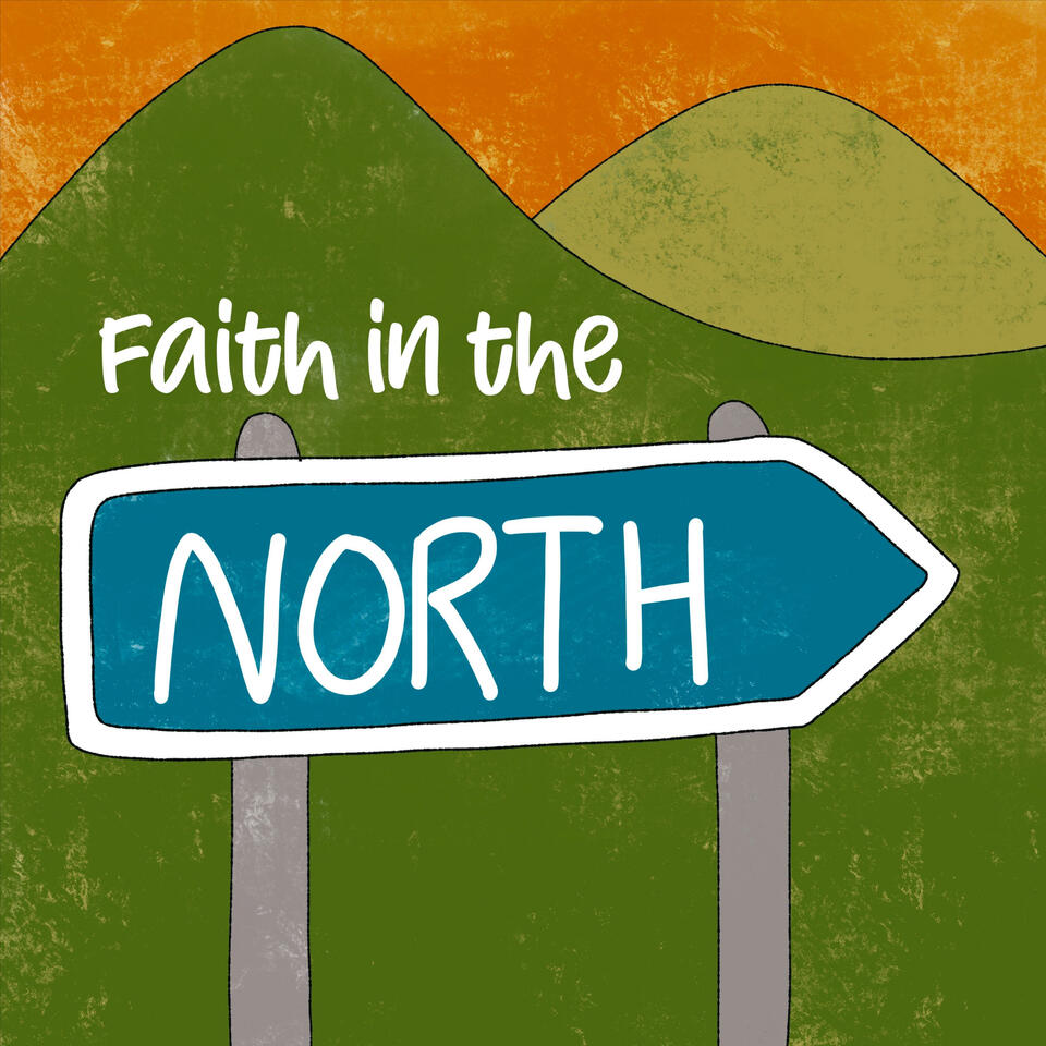 Faith in the North