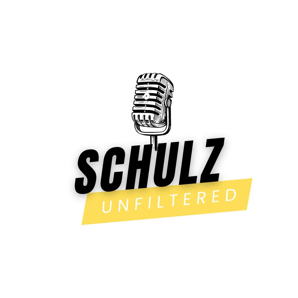Schulz Unfiltered Podcast