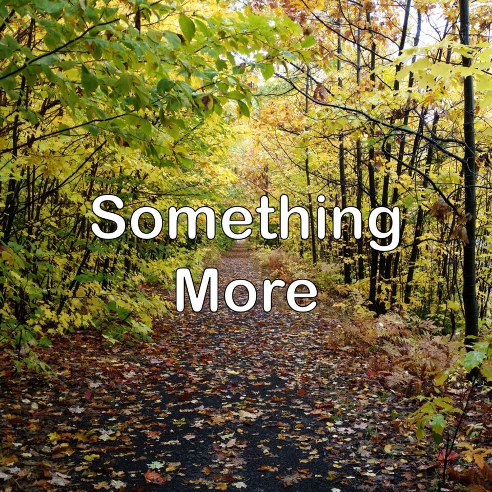 Something More