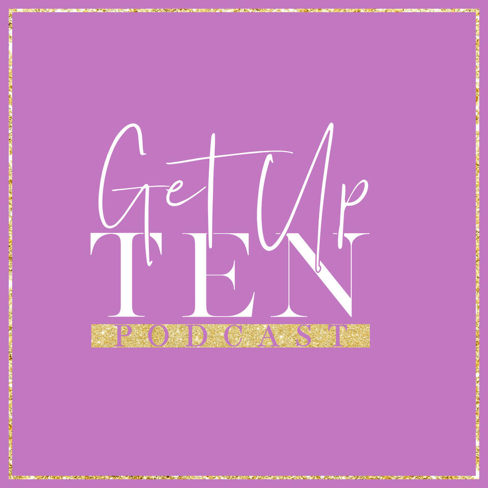 Get Up Ten