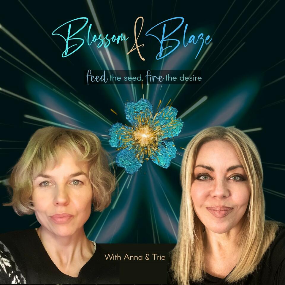 Blossom and Blaze