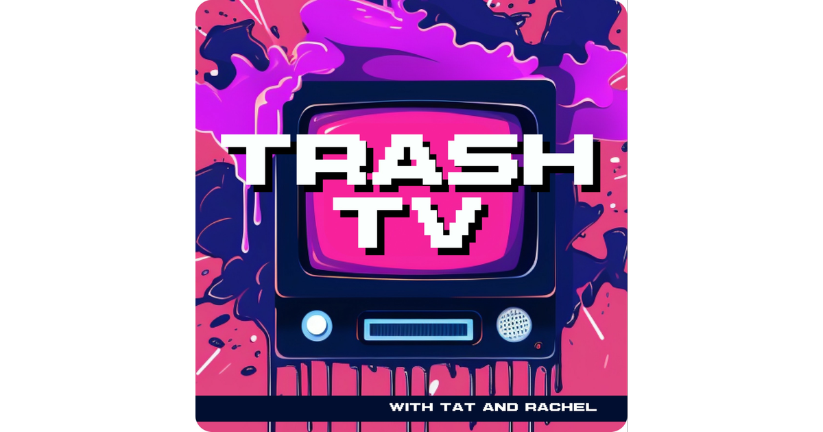 Trash TV iHeart