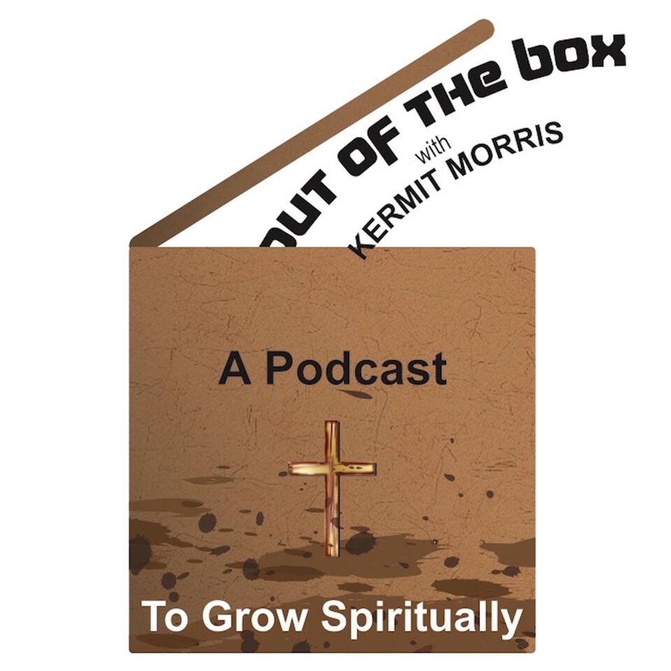 Out of the Box With Kermit Morris
