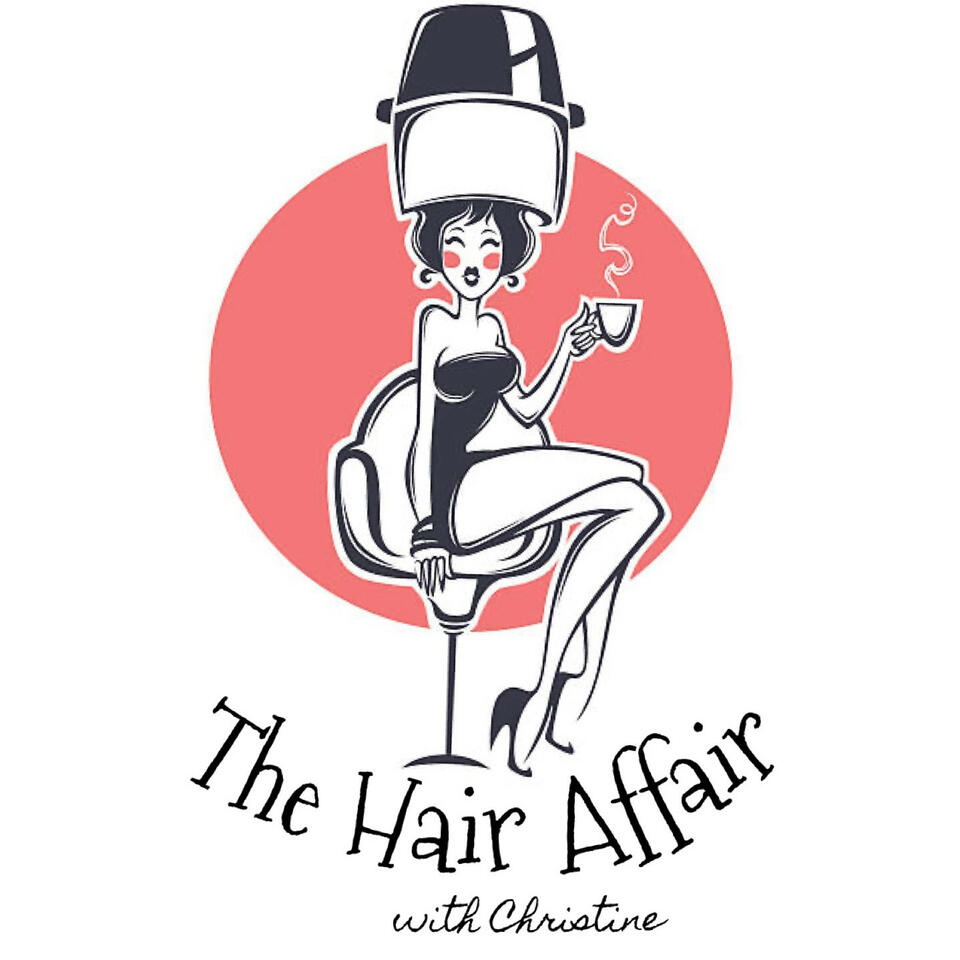 The Hair Affair with Christine