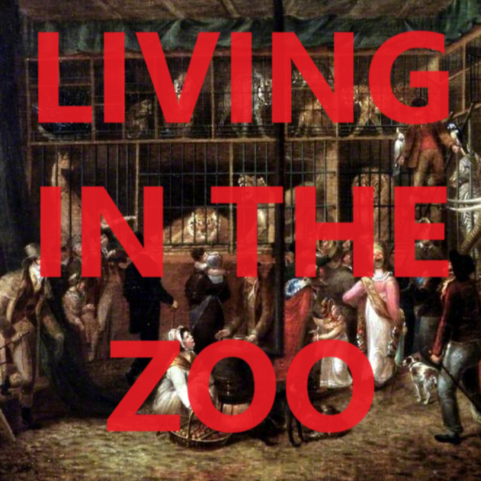 Living In The Zoo