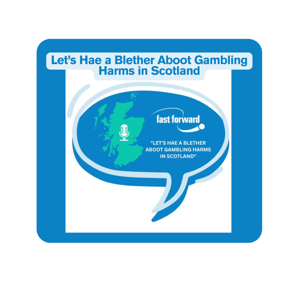 Let’s Hae A Blether Aboot Gambling Harm in Scotland