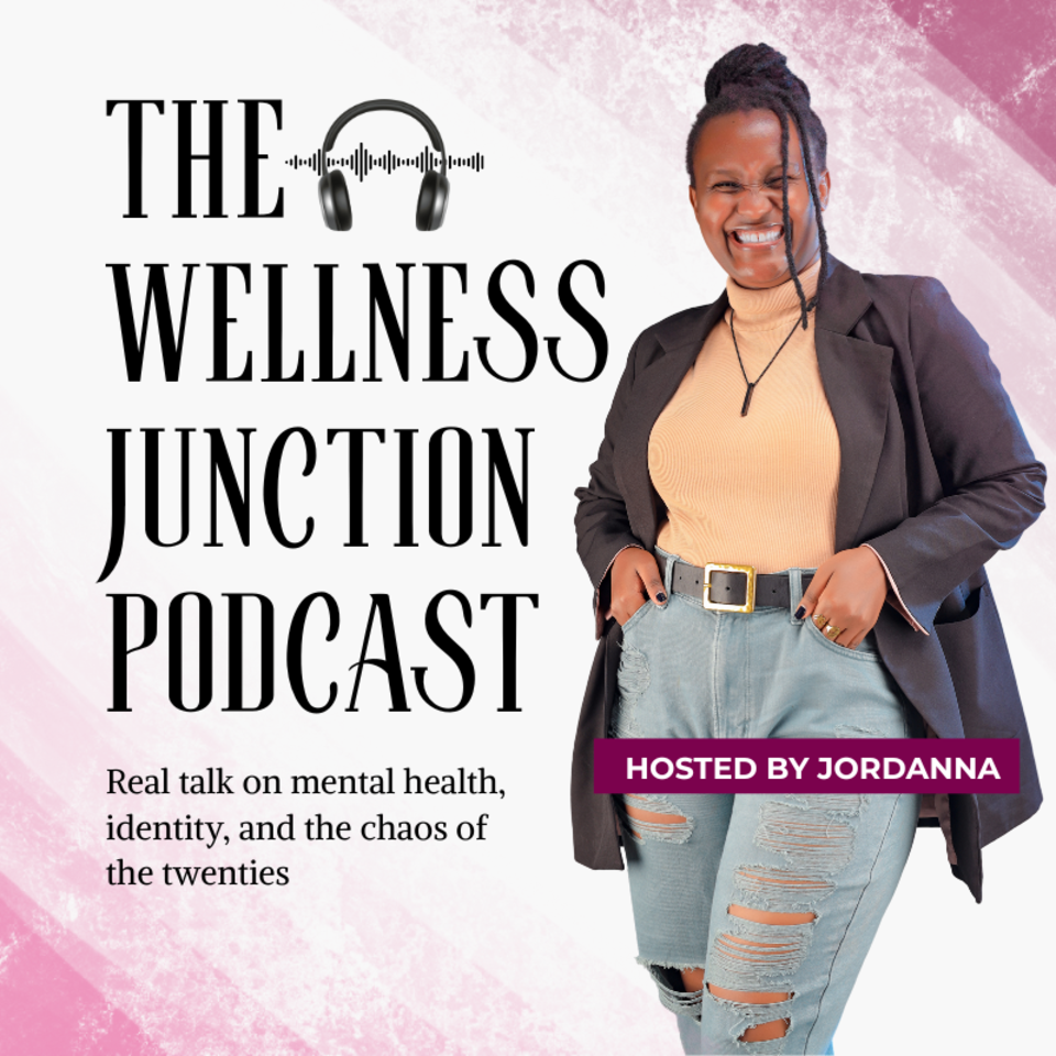 The Wellness Junction Podcast