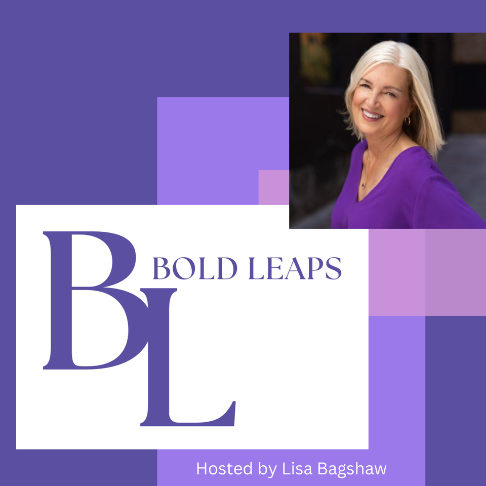 The Bold Leaps Podcast