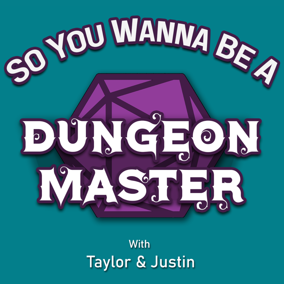 So You Wanna Be a Dungeon Master