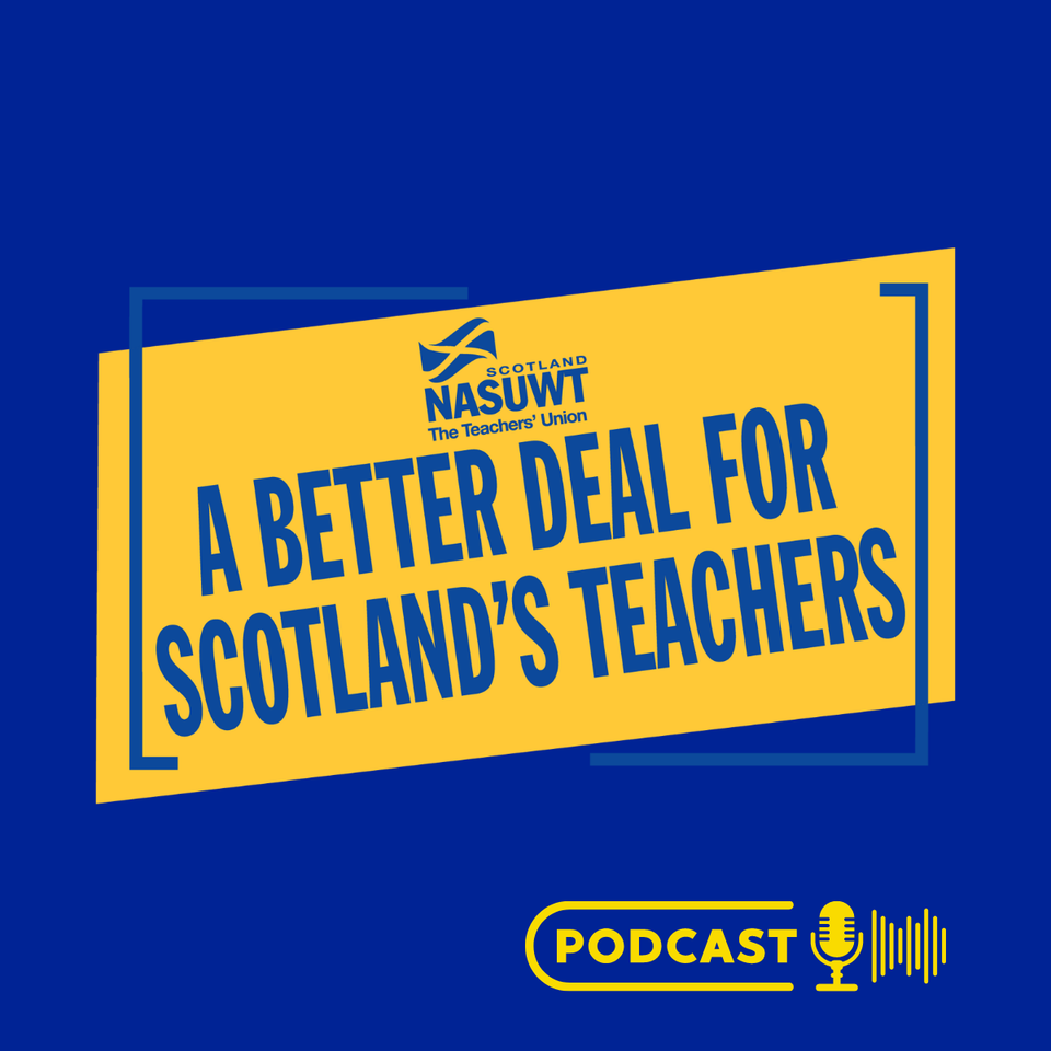 A Better Deal For Scotland’s Teachers