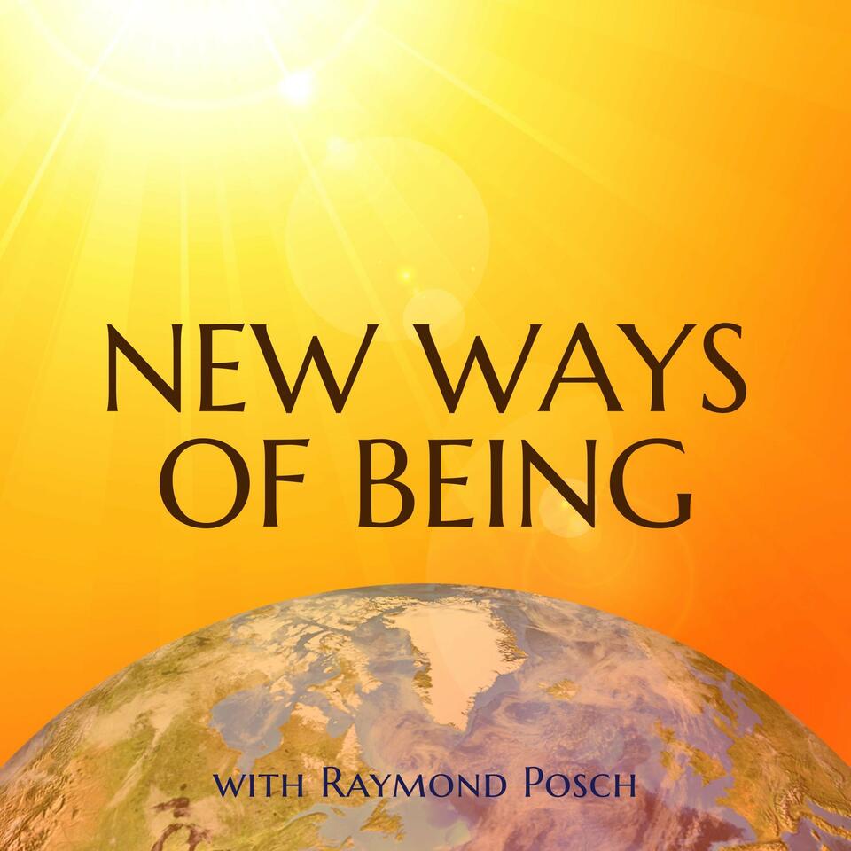 New Ways of Being
