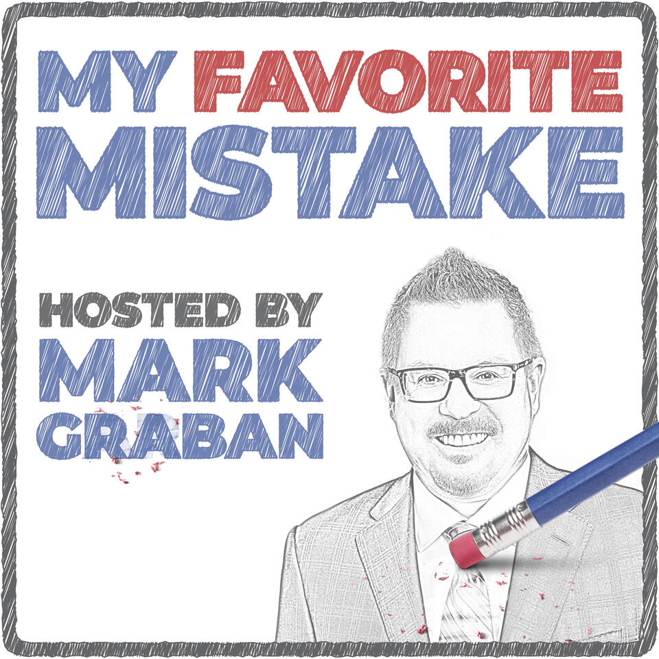 My Favorite Mistake: Business Lessons from Failures and Success