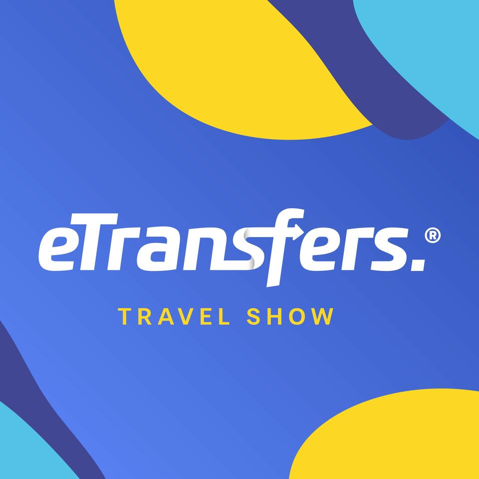 eTransfers Travel Show