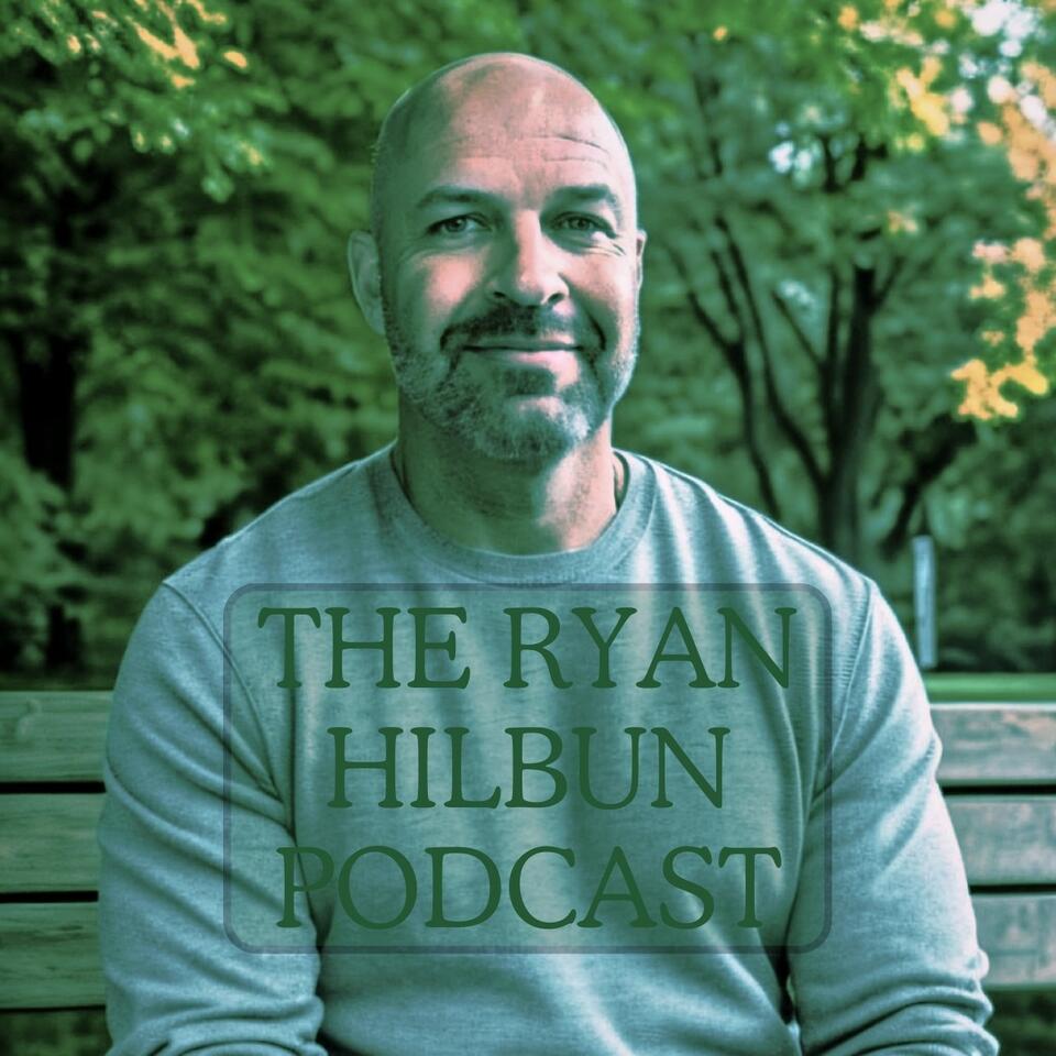 The Ryan Hilbun Podcast