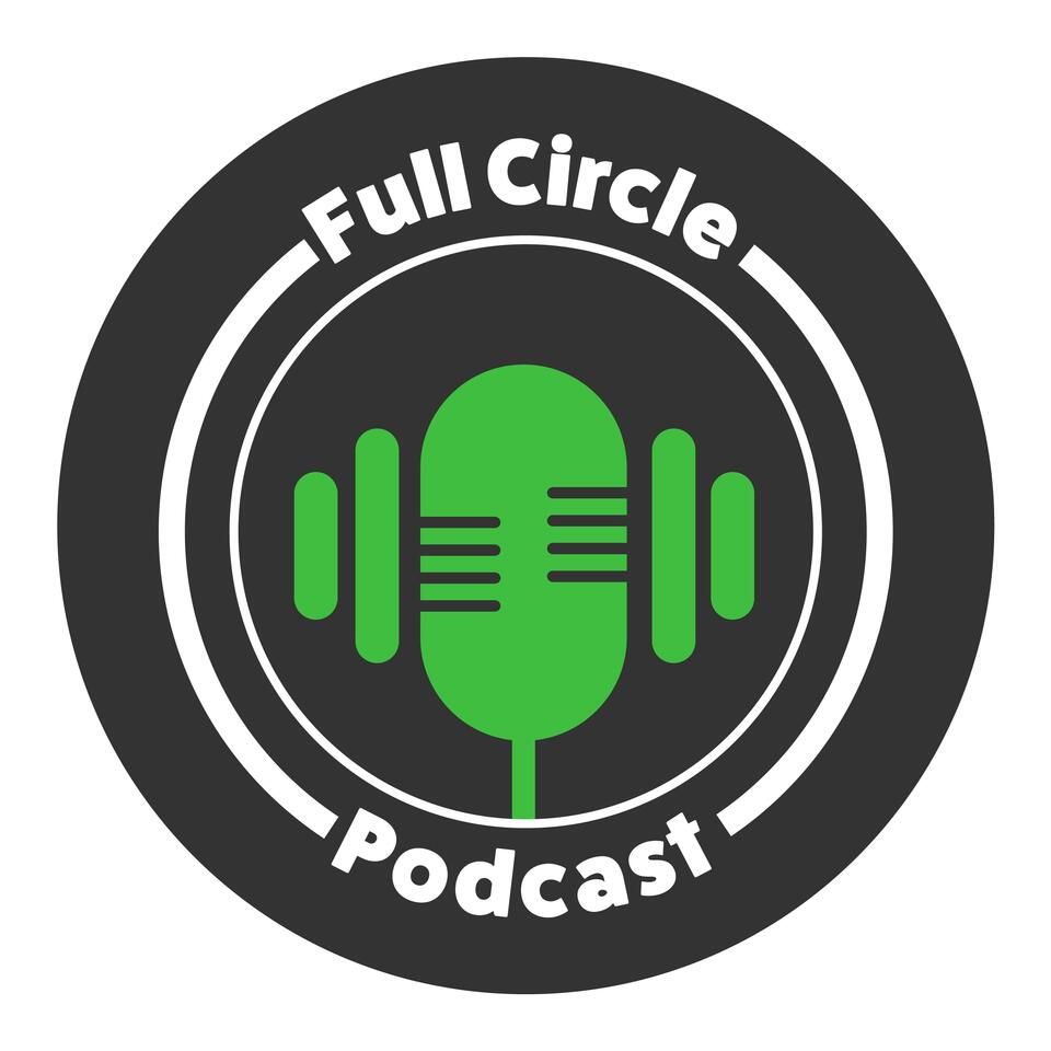 Full Circle Podcast