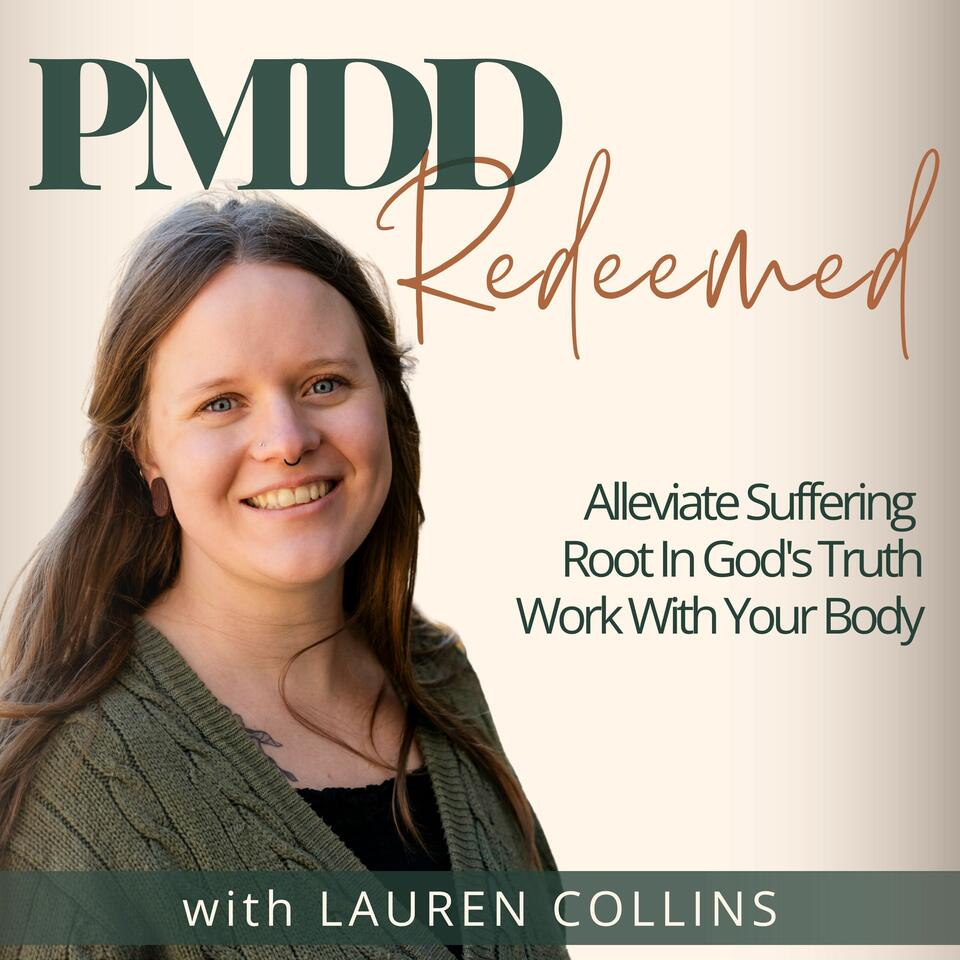PMDD Redeemed | Emotional Regulation, Cycle Syncing, Monthly Cycle Hormones, Christian Women, Hormone Imbalance
