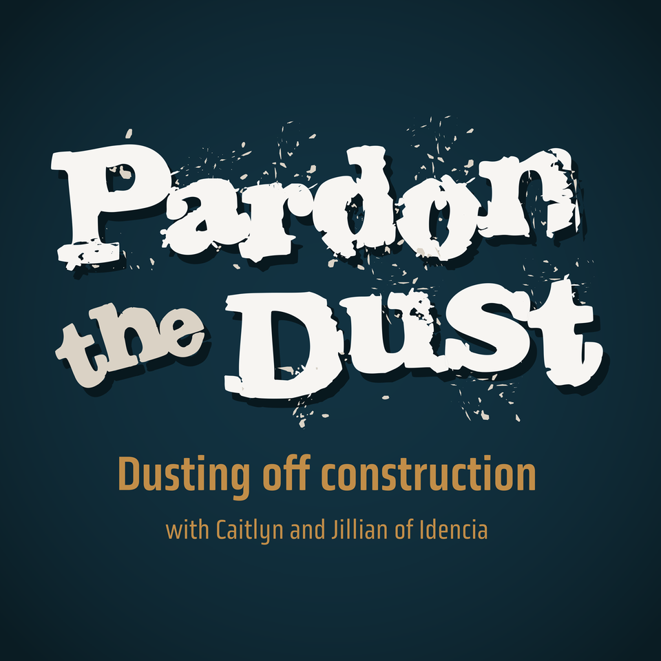 Pardon the Dust