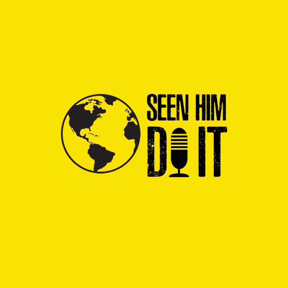 SeenHimDoIt