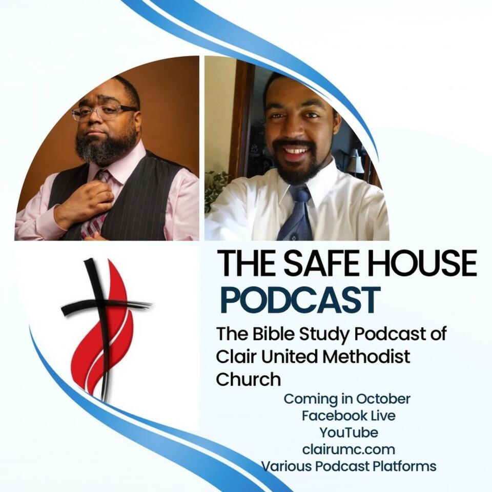 The Safe House Podcast