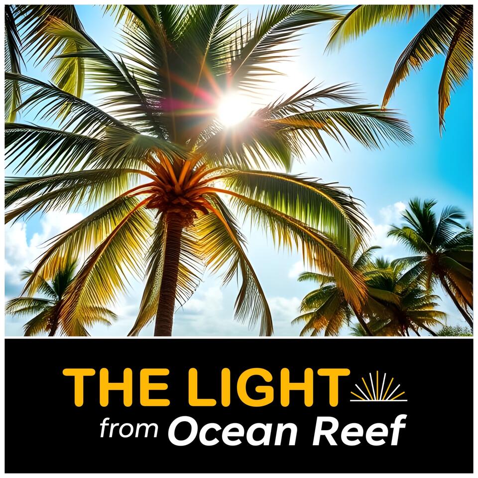 The Light from Ocean Reef
