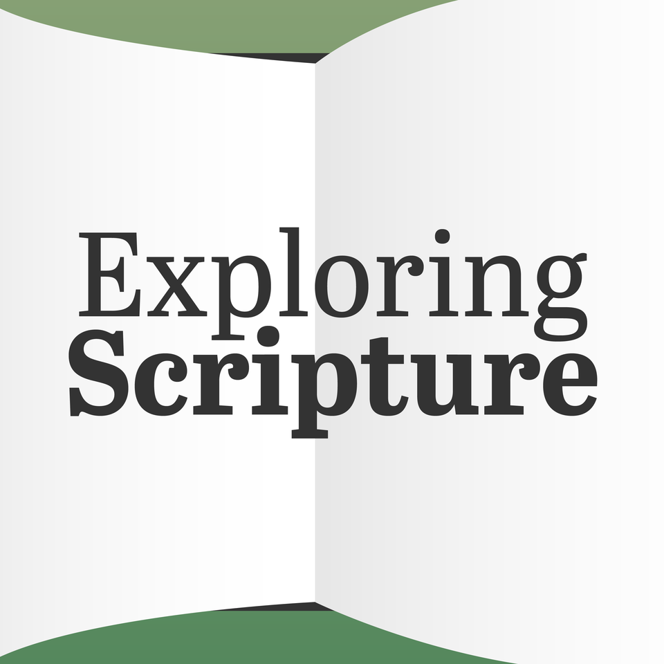 Exploring Scripture