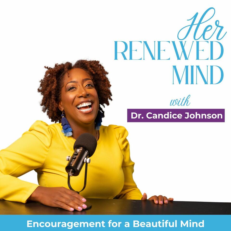 Her Renewed Mind | Mental Focus, Find Your Purpose, Overcome Fear, Grow in Jesus, Kingdom Mindset, Women Empowerment, Personal Development, Prayer, Faith