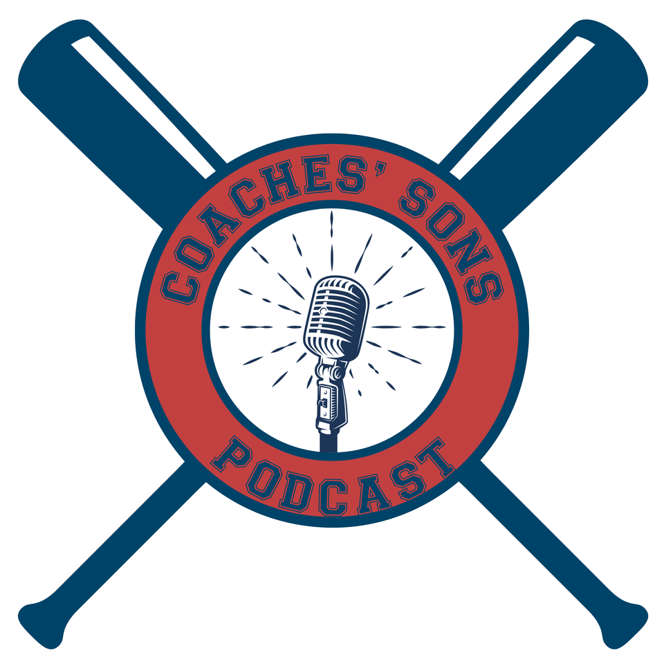 Coaches’ Sons Podcast