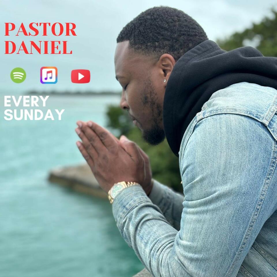 ”The Daniel’s Den” Podcast
