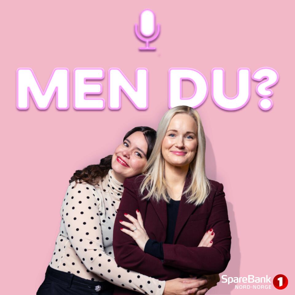 Men du?