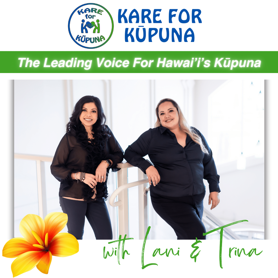 Kare For Kūpuna